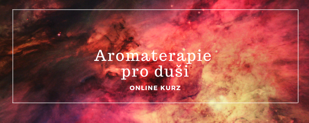 Aromaterapie pro duši - online kurz